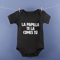 Body para bebé La papilla te la comes tú