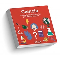 Ciencia,  el desafío para mentes curiosas