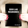 Cuaderno con mensaje Odio las reuniones
