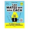 Cuaderno de ejercicios: Las mates son una caca