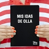 Cuaderno Mis idas de olla